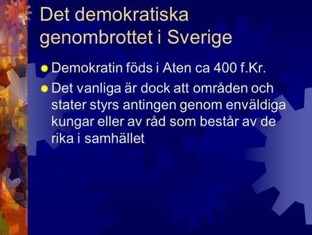 Det demokratiska genombrottet i Sverige