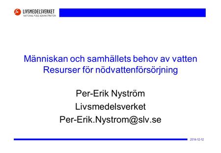 Per-Erik Nyström Livsmedelsverket