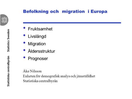 Befolkning och migration i Europa