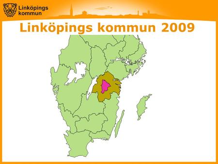 Linköpings kommun 2009. Linköping residensstad i Östergötlands län.