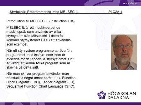 Styrteknik: Programmering med MELSEC IL PLC2A:1