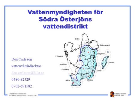 Vattenmyndigheten för Södra Österjöns vattendistrikt