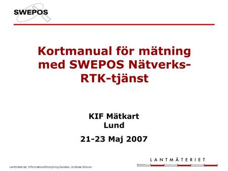 Kortmanual för mätning med SWEPOS Nätverks-RTK-tjänst