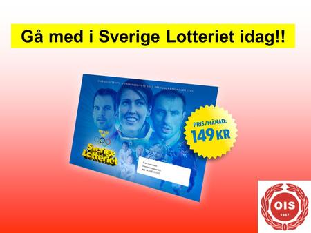 Gå med i Sverige Lotteriet idag!!. En vinstladdad leverans varje månad.
