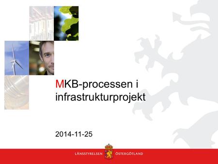 MKB-processen i infrastrukturprojekt