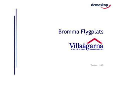 2014-11-12 Bromma Flygplats Per Hörnsten, Demoskop.