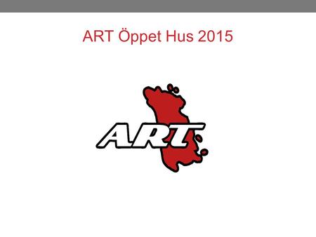 ART Öppet Hus 2015.
