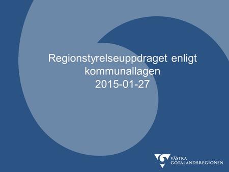 Regionstyrelseuppdraget enligt kommunallagen