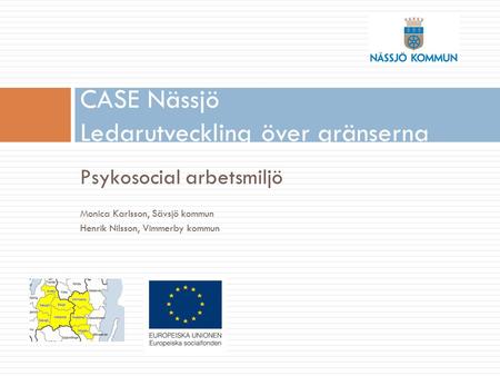 CASE Nässjö Ledarutveckling över gränserna