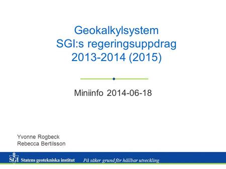 Geokalkylsystem SGI:s regeringsuppdrag (2015)