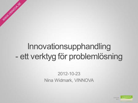 Innovationsupphandling - ett verktyg för problemlösning