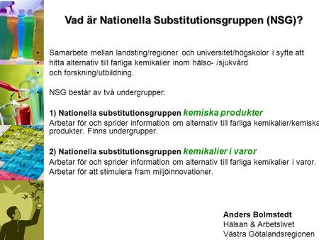 Vad är Nationella Substitutionsgruppen (NSG)?