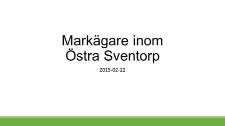 Markägare inom Östra Sventorp