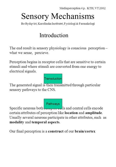 Sensory Mechanisms Introduction