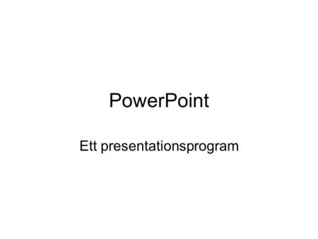 Ett presentationsprogram