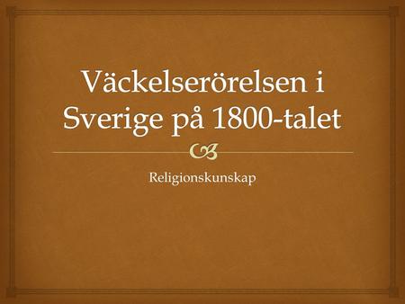 Väckelserörelsen i Sverige på 1800-talet