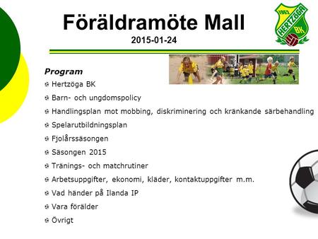 Föräldramöte Mall Program Hertzöga BK