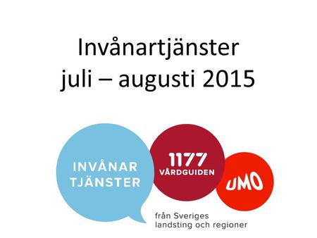 Invånartjänster juli – augusti 2015