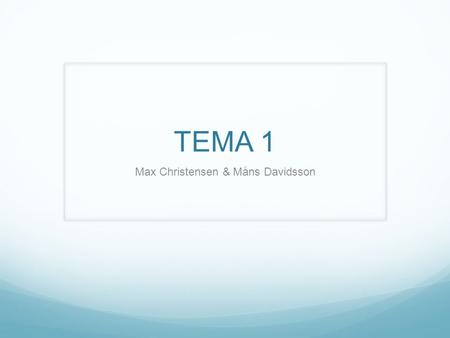 TEMA 1 Max Christensen & Måns Davidsson. “The experience of being a trauma nurse: A phenomenological study” Syfte: Att undersöka de levda erfarenheterna.