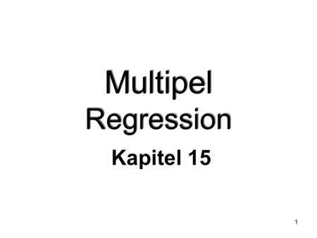 1 Multipel Regression Kapitel 15. 2 Modell Vi har p oberoende variabler som vi tänker oss kan vara relaterade till den beroende variabeln. Y ~ N( , 