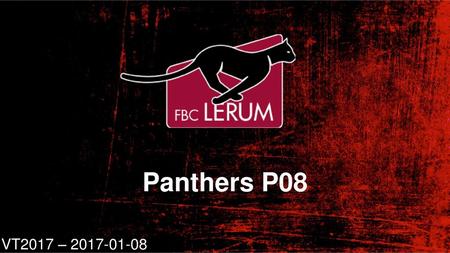 Panthers P08 VT2017 – 2017-01-08.