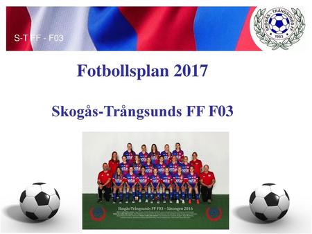 Skogås-Trångsunds FF F03