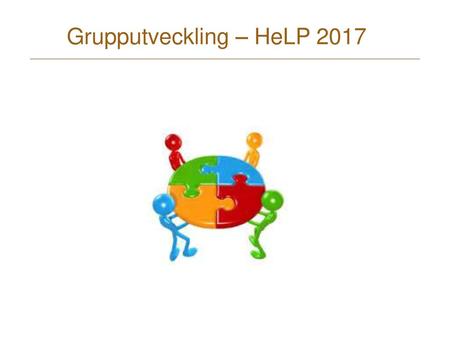Grupputveckling – HeLP 2017