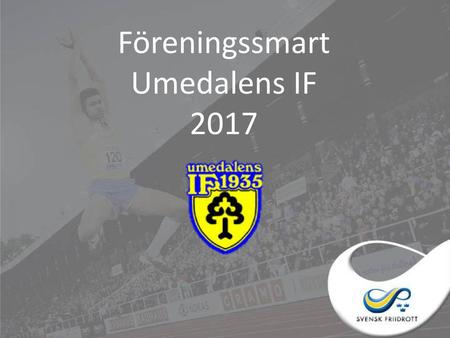 Föreningssmart Umedalens IF 2017.