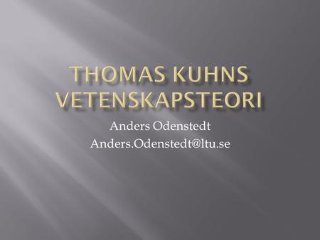 Thomas Kuhns vetenskapsteori