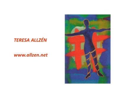 TERESA ALLZÉN www.allzen.net.