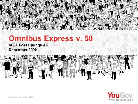 Omnibus Express v. 50 IKEA Försäljnings AB December 2009