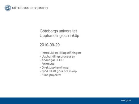 Göteborgs universitet. Upphandling och inköp