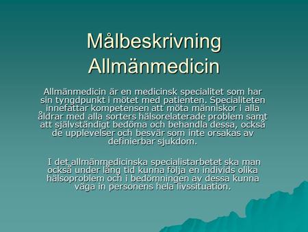 Målbeskrivning Allmänmedicin