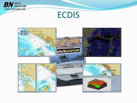 ECDIS www.bnmarin.se. Faktorer som påverkar precisionen hos ditt ECDIS  Sensorerna (GPS, Kompass, Radar, Logg)  Originalkortet (papperskortet)  Insamlingsfel.