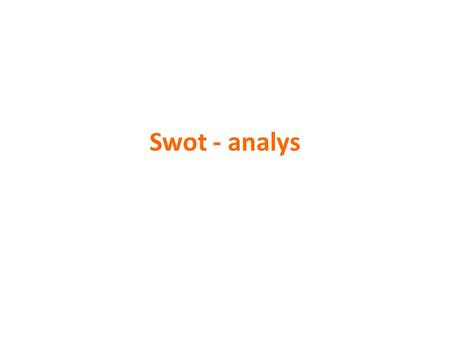 Swot - analys.