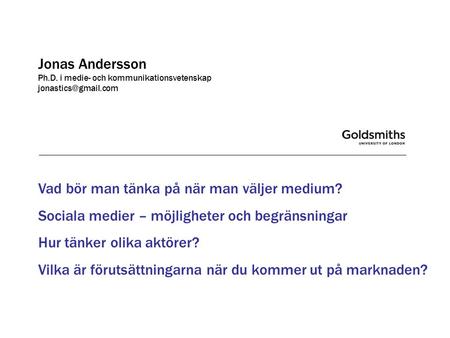 Jonas Andersson Ph.D. i medie- och kommunikationsvetenskap