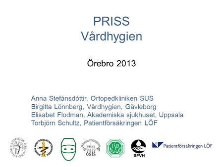 PRISS Vårdhygien Örebro 2013