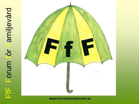 FfF Forum för Familjevård