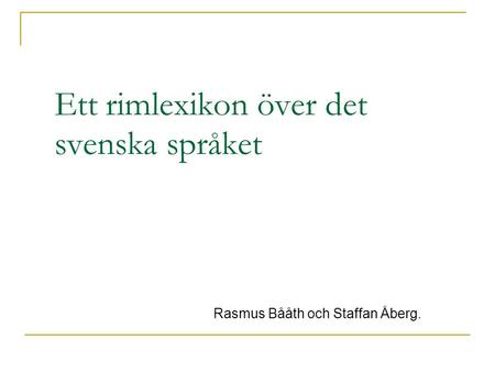 Ett rimlexikon över det svenska språket