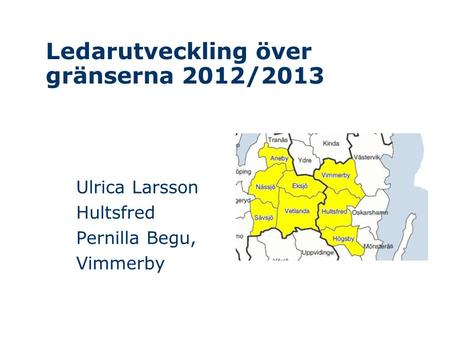 Ledarutveckling över gränserna 2012/2013