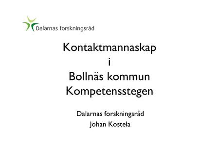 Kontaktmannaskap i Bollnäs kommun Kompetensstegen