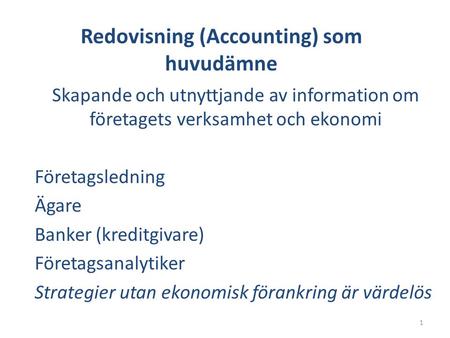 Redovisning (Accounting) som huvudämne