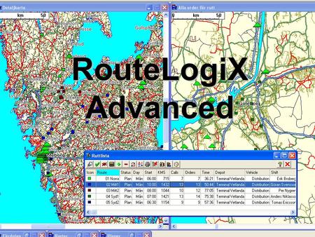 RouteLogiX Advanced.