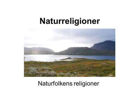 Naturfolkens religioner