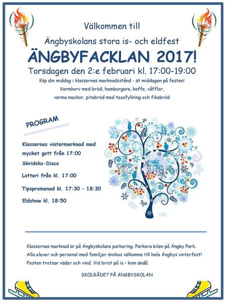 ÄNGBYFACKLAN 2017! Välkommen till Ängbyskolans stora is- och eldfest