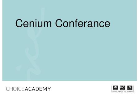 Cenium Conferance.