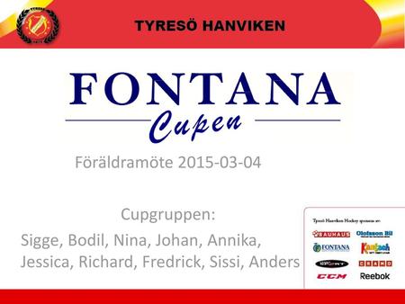 Fontana Cupen 2015 Föräldramöte Cupgruppen: