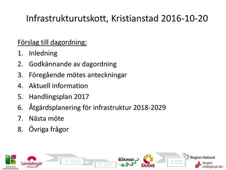 Infrastrukturutskott, Kristianstad