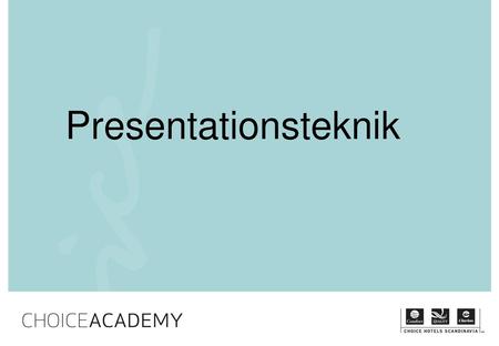 Presentationsteknik.