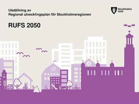 Utställning av Regional utvecklingsplan för Stockholmsregionen